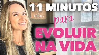 11 MINUTOS PARA EVOLUIR NA VIDA l CASADOS POR AÍ