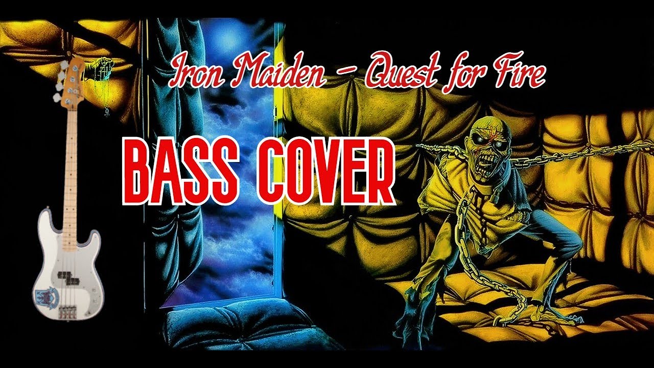 Iron Maiden - Quest For Fire - BASS COVER BY R4ND0M