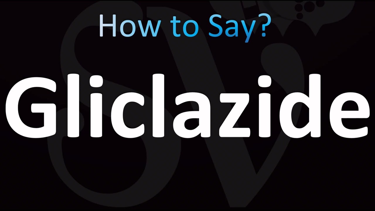 How to Pronounce Gliclazide (CORRECTLY!)