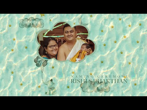 A Day to Rejoice | The Adorable Naming Ceremony of Rishi S Bhakthan