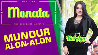 MONATA - MUNDUR ALON ALON - VIVI AYU - LIVE MAKO MARINIR KARANGPILANG SURABAYA
