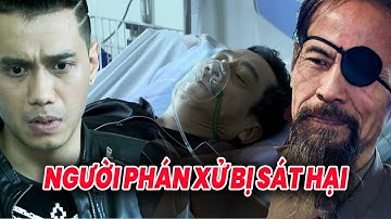 ÔNG TRÙM bị đàn em "TIỄN" ngay trong đêm | NGƯỜI PHÁN XỬ | PHIM TRUYỀN HÌNH VTV