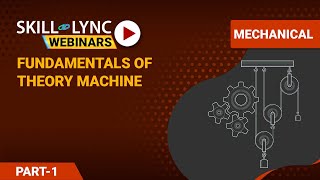 Fundamentals of Theory Machine (part - 1) | Mechanical Workshop screenshot 4