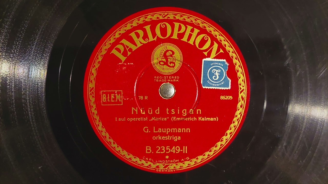 Gustav Laupmann - Nüüd tsigan (1931)