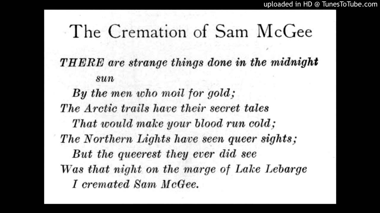 Cremation Of Sam Mcgee Youtube