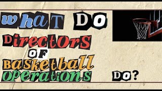 What Do Directors of Basketball Operations Do?