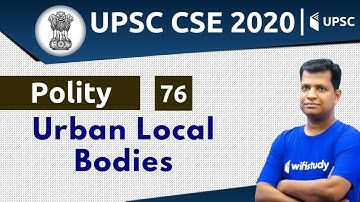 4:00 PM - UPSC CSE 2020 | Polity by Pawan Sir | Urban Local Bodies