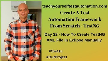 How To Create Testng XML File In Eclipse Manually | TestNG XML File