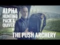 ALPHA Hunting Pack &amp; Quiver by The Push Archery - Review