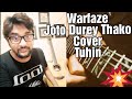 Joto Durey Thako | Warfaze | Bangladeshi Romantic Song Cover