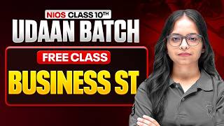 Nios Class 10th Business Studies Day 1 | Nature and scope of Business | Udaan Batch