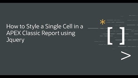 How to Style a Single Cell in a APEX Classic Report using Jquery