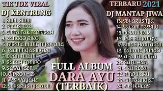 DARA AYU NEW FULL ALBUM TERBARU TANPA IKLAN MANTULL