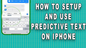 How to setup and use Predictive Text on iPhone