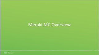 Meraki MC Communications Overview screenshot 2