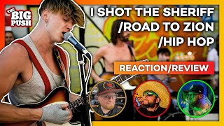 Ren Has A BAND!? The Big Push - I Shot the Sheriff/Road to Zion/Hip Hop Reaction & Review