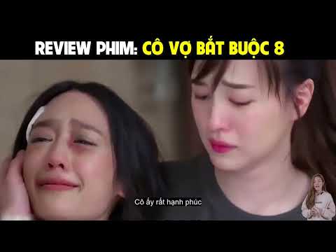 cô vợ bắt buộc tập 30