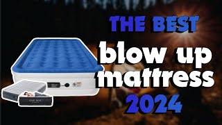 The Best Blow Up Mattresses 2024 in 2024  Must Watch Before Buying!