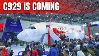 C929 large aircraft, China’s wide-body aircraft has made major progress!