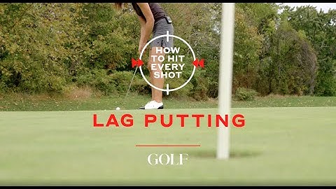 How to hit your lag putts close