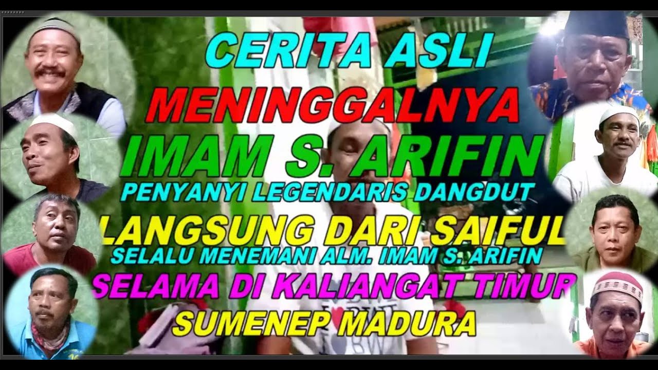 Merinding // pengakuan Saiful  Sahabat Alm. Imam S. Arifin Tahu akan kembali ke Asal atau meninggal