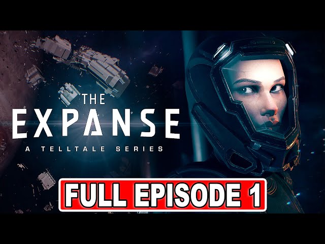 The Expanse: A Telltale Series Gameplay Part 1 FULL GAME [PC Ultra  Settings] 