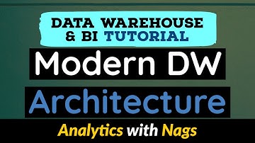Modern DW Architecture | Data Warehouse Tutorial For Beginners | Data Warehouse Concepts (3/30)