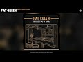 Pat Green - Build You a Bar (Official Audio)