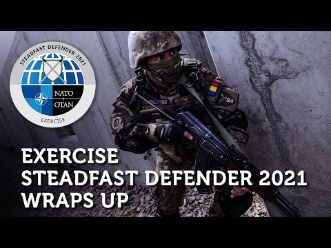 NATO Exercise Steadfast Defender 2021 wraps up | #SteadfastDefender21