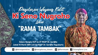 #LIVE Wayang Kulit Ki Seno Nugroho 'RAMA TAMBAK'