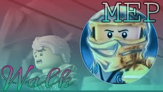 Walk (Kwabs) - Ninjago - MEP