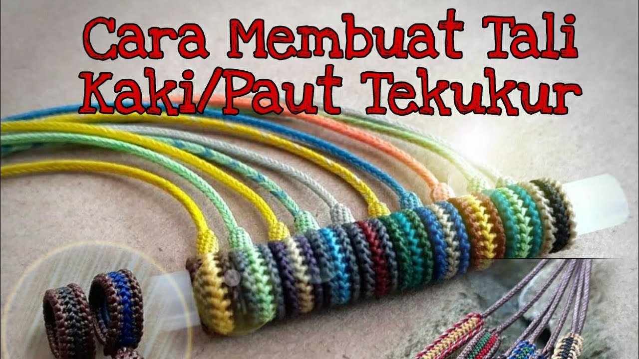 CARA MEMBUAT TALI KAKI/TALI PAUT TEKUKUR ‼️