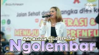 ADE ASTRID Ngolembar x gerengseng tem