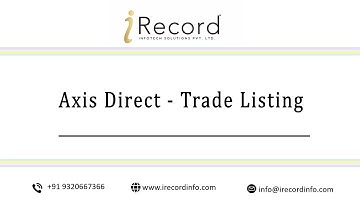 How to do Axis Direct - Trade Listing in iRecord Software | Step-by-Step Guide