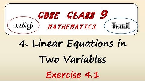 Class 9, Exercise 4.1 in Tamil Chapter 4 Linear Equations in Two Variables, CBSE, NCERT Maths Tamil