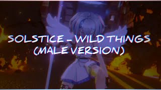 Download lagu Wild Things - Solstice | Male Version (Low Note)