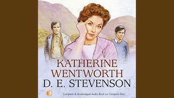 Chapter 9.10 & Chapter 10.1 - Katherine Wentworth