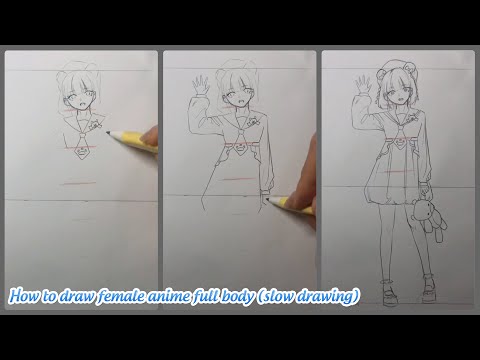Video Cách vẽ anime nữ dáng toàn thân (vẽ chậm) | Draw so... - youtube