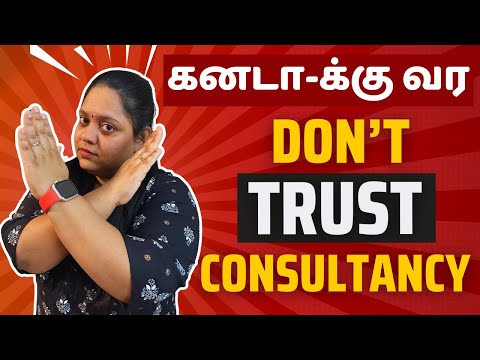 Best Consultancy for Canada Immigration 2025? Beware of Fraud/Fake Consultants | Canada Tamil Vlogs