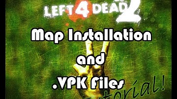 Left 4 Dead 2 (Nonsteam) Maps Install & .VPK Files Tutorial