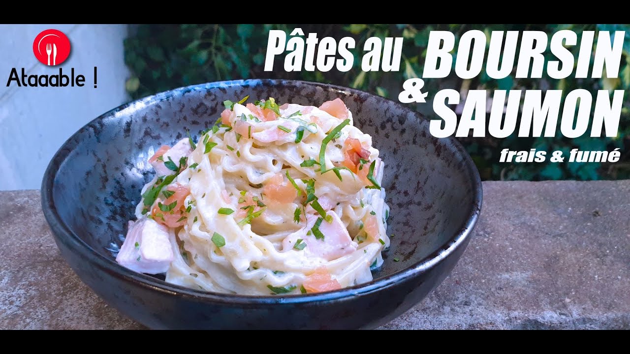 Pâte au Saumon et Boursin YouTube