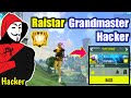 Raistar The Grandmaster Hacker😠🤬क्या drama है ये !?