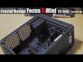 【自作PC】ケース紹介 Fractal Design [ Focus G Mini ] ＰＣケースレビュー♪安くても全部盛り！