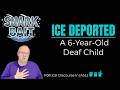 [ASL] ICE Deported a Deaf Child and Took Away Both His Languages.