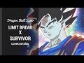 Dragon Ball Super - Limit Break X Survivor (COVER ESPAÑOL) [Opening 2] Ft. ZPAWN