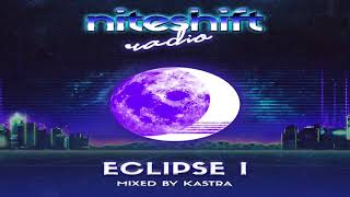 Kastra - Eclipse I | 64 EDM Songs in 1 HOUR Mix!! | Niteshift Radio