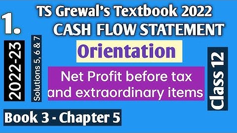 1. Cash Flow Statement | TS Grewal
