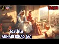 Tarihin Annabi Ishaq As Babban Mutum Mai Daraja Bedtime Story Tarihi Tatsuniya History