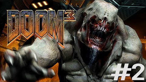 Doom 3 BFG Edition - Gameplay Part 2 No Commentary