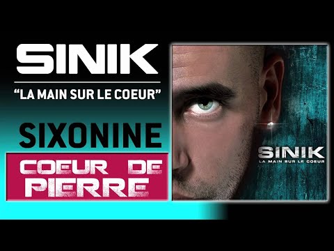Sinik Coeur De Pierre Son Officiel